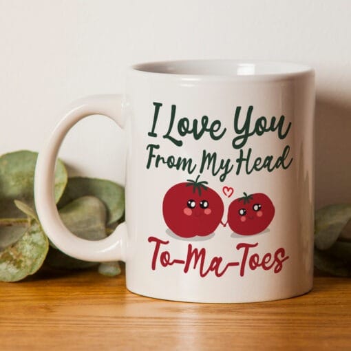 To-Ma-Toes Cute Valentine Mug - Perfect for Boyfriend, Girlfriend, Wife, Husband, Cute Valentines - Image 2