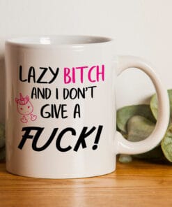 Lazy Bitch Novelty Mug - Fun gift present for wife, friend or work colleague. Ideal for birthdays or Christmas. Funny Mug UK