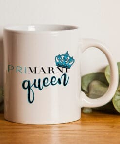 Primarni Queen Shopaholic Mug | Primark Funny Mug For Her | Primark Gift Mug | Primark Addict | Novelty Gift Mug