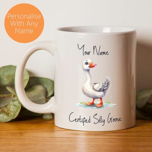 Certified Silly Goose Ceramic Mug With Personalised Name and Colour Illustration Of A Silly Goose